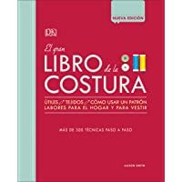 Los mejores  - El Gran Libro de la Costura: Más de 300 Técnicas Paso a Paso